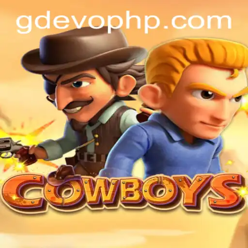 Exploring the World of COWBOYS: A Deep Dive into GD EVO