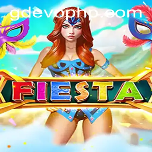 Exploring the World of Fiesta: Unveiling the Secrets of GD EVO