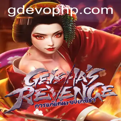 GeishasRevenge: The Intriguing World of GD EVO