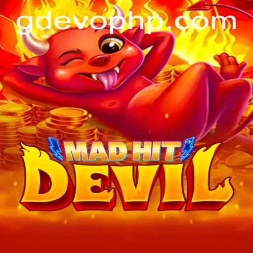 MadHitDevil: The Thrilling World of GD EVO Unveiled